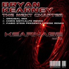 KR001 Bryan Kearney - The Next Chapter (Fabio Stein's Uprise Remix)