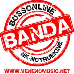 Bossonline - Banda Ft NK( Prod Mr Poison)