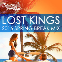 Lost Kings Present: Spring Break 2016