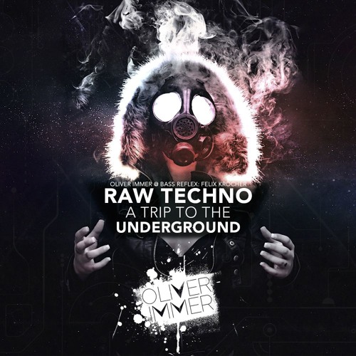 RAW TECHNO - A TRIP TO THE UNDERGROUND | Oliver Immer @ Bass Reflex: Felix Kröcher (Memmingen, 2015)