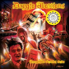 Dayglo Abortions - Cockroaches