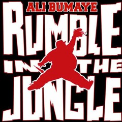 ALI BUMAYE - RUMBLE IN THE JUNGLE (ALBUM TEASER)