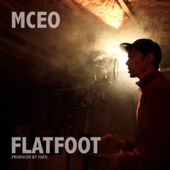 MCEO - Flatfoot prod by Fafu