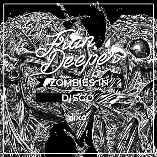 Fran Deeper - ZOMBIES IN DISCO - Spa In Disco Mix