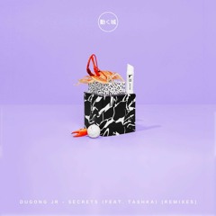 Dugong Jr - Secrets ft. Tashka (CHIEFS X Fossa Beats Remix)