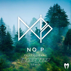 WestMB - No P feat. Cobane (Dropshop Remix)
