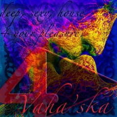 Vaha'ska. 4play. NTrouBle Productions