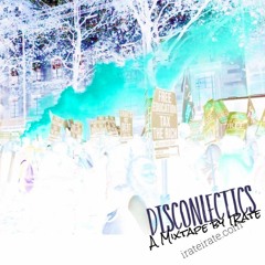 Disconlectics by iRate (Feminist Electronic Musician & Digital Artist)