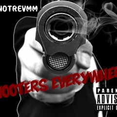 10BAND Trevmm- Shooters Everywhere (Uber Everywhere Freestlye)