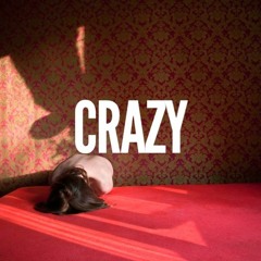 Crazy