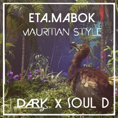 Dark & Soul D - Eta .Mabok