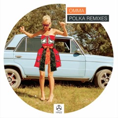 Omma - Polka (Armulik Remix)