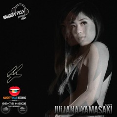 NAUGHTY PILLS Podcast #061 - JULIANA YAMASAKI
