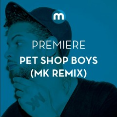 Premiere: Pet Shop Boys 'The Pop Kids' (MK Dub Radio Edit)