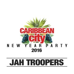 HUSSLA D / Jah Troopers - CARIBBEAN CITY [NEW YEAR PARTY] - LIVE #FreeDownload