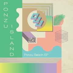 PREMIERE: Ponzu Island - Ponzu Logic (Trujillo Deep Caribe Mix) (Apersonal Music)