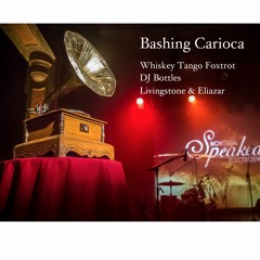 Bashing Carioca - DJ Bottles