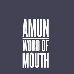 Amun - Word Of Mouth  (1)