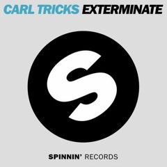 Carl Tricks - Exterminate (Gabriel Barrera Rework 2016)[FREE DOWNLOAD] [PREES BUY]
