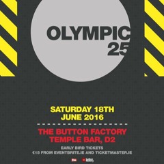 Olympic 25 Mix for RTE Radio 2fm