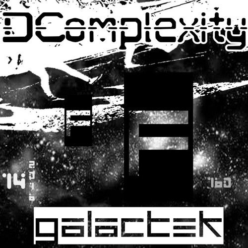 Galactek - DComplexity [FUSION/SLC]