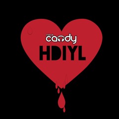 Miss Dj Candy - HDIYL (How Deep Is Your Love)