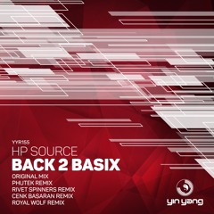 YYR155 : HP Source - Back 2 Basix (Original Mix)