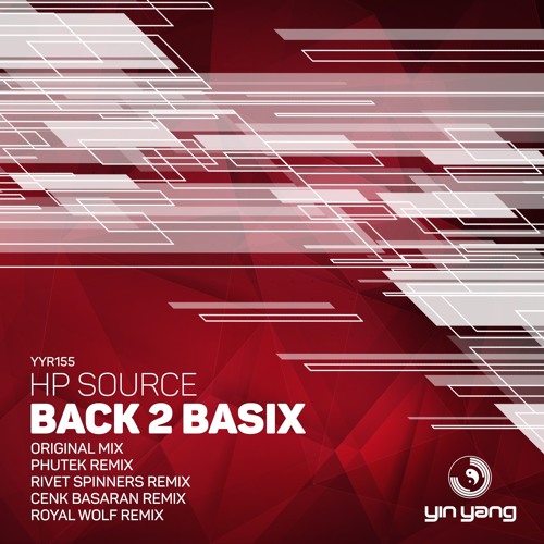 YYR155 : HP Source - Back 2 Basix (Phutek Remix)