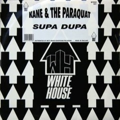 Kane & The Paraquat - Supa Dupa (QuitteR Mini Para Dub)