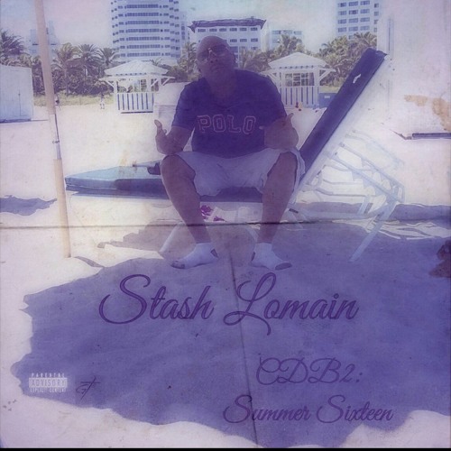 STASH LOMAIN - CDB2 SUMMER SIXTEEN