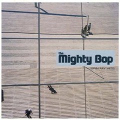 The Mighty Bop - Freestyle Linguistique