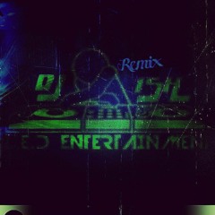 DJ ISH REMIX