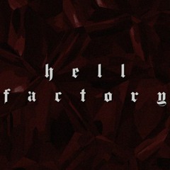 Hell Factory - Kaira