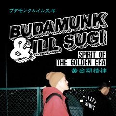 Budamunk & ill Sugi - Amplified Frequencies [from "Spirit Of The Golden Era" album]