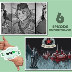 It's a Cold Cold War, night Witches and Late to the Party EP 06