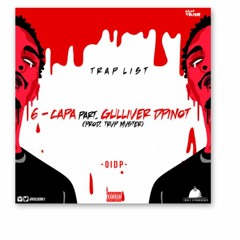 06 - GXLDEN - CAPA (PART. GULLIVER D'Pinot) (PROD. TRVP MVSTER)