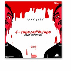 04 - GXLDEN - FOGO CONTRA FOGO (PROD TRVP MVSTER)
