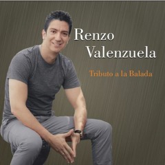 Estoy Hecho De Pedacitos De Tí - Renzo Valenzuela Ft. Arturo Gonzales (Cover Antonio Orozco)