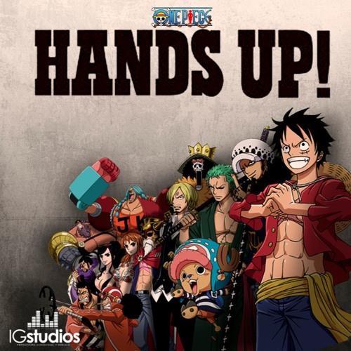 ☠ One Piece Opening 16 Kota Shinzato - HANDS UP! Lyrics