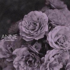 ANNE | Get It How You Live
