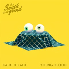 Balki x L∆TU - Young Blood