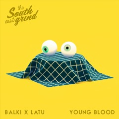 Balki x L∆TU - Young Blood
