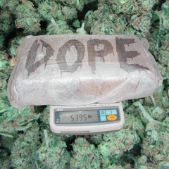 Dope