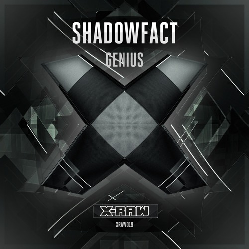 ShadowFact - Genius (#XRAW019)