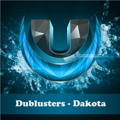 Dublusters - Dakota ( Original Mix )