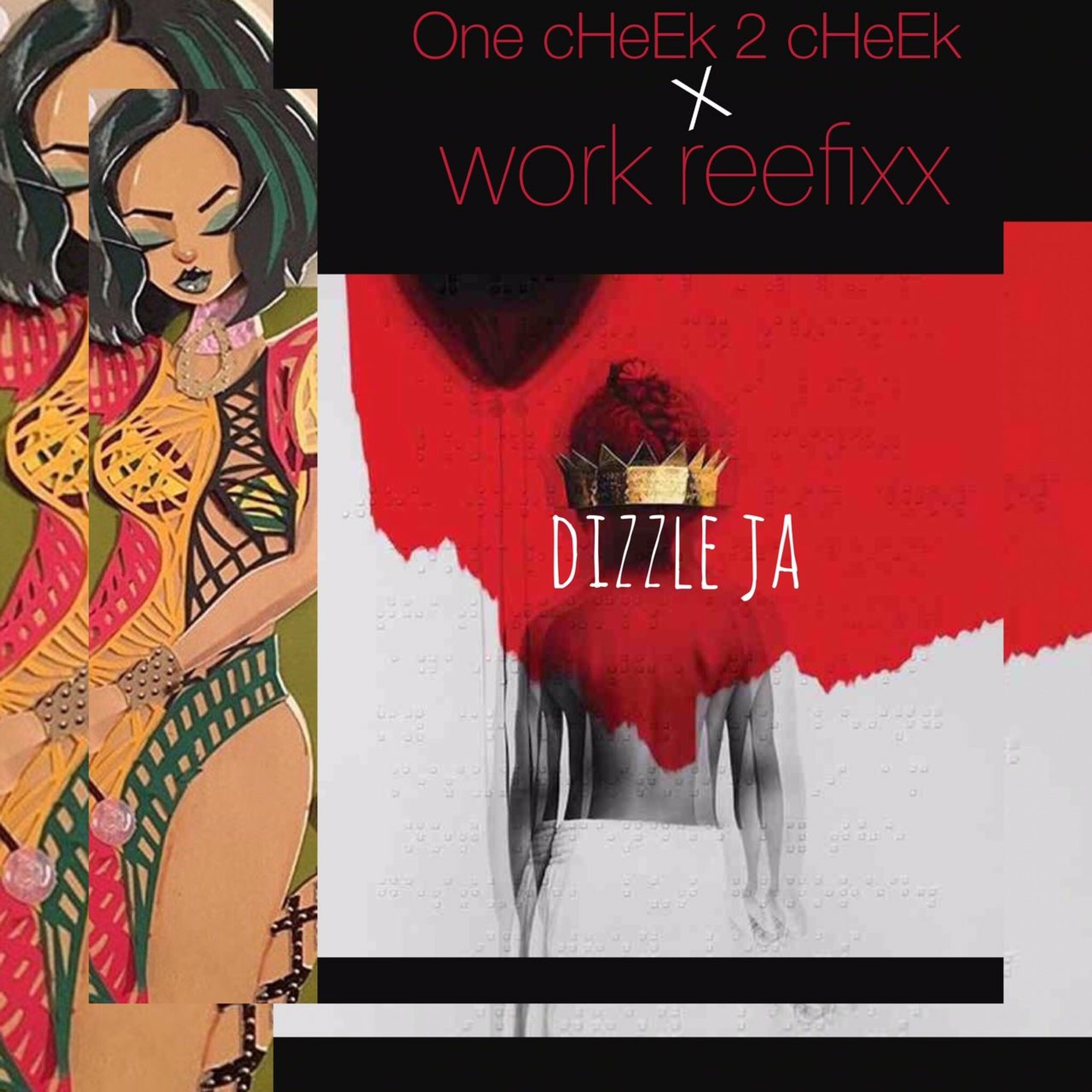 Work reefixx/ OnE cHeEk TwO cHeEk episode artwork