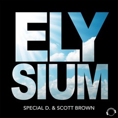 Special D. & Scott Brown - Elysium (Scott Brown Mix)  Sc