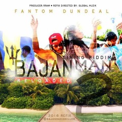 Fantom Dundeal - Bajan Man 2 (Liming Riddim)(2016)(RAW)