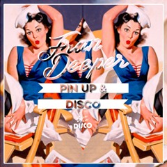 Fran Deeper -  PIN UP & DISCO - Spa in Disco Mix