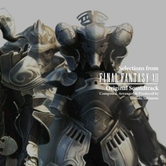 Final Fantasy XII OST - The Dalmasca Westersand
